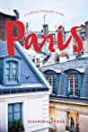 Eleanor Aldridge — Paris: A Curious Traveler’s Guide