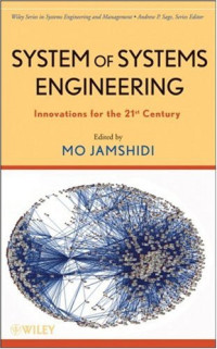 Mohammad Jamshidi — System of Systems Engineering (Wiley Series in Systems Engineering and Management)