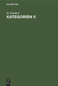 H. Schubert — Kategorien II