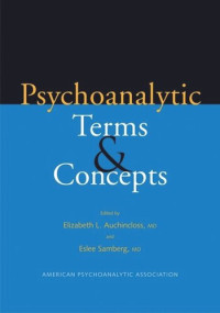 American Psychoanalytic Association (editor); Elizabeth L. Auchincloss (editor); Eslee Samberg (editor) — Psychoanalytic Terms and Concepts