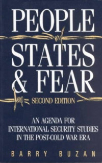 Barry Buzan — People, States and Fear: National Security Problem in International Relations