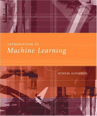 Ethem Alpaydin — Introduction to machine learning