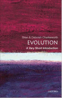 Brian and Deborah Charlesworth — Evolution: A Very Short Introduction