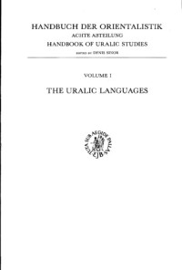 Denis Sinor (Editor) — The Uralic Languages - Description, History and Foreign Influences