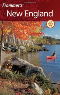 Paul Karr, Leslie Brokaw, Marie Morris, Laura M. Reckford — Frommer's New England (Frommer's Complete)