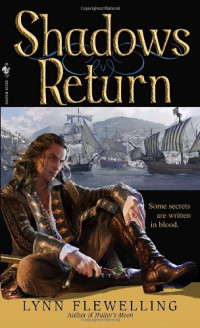 Lynn Flewelling — Shadows Return (Nightrunner, Bk. 4)
