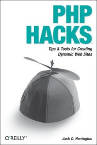 Jack Herrington D. — PHP Hacks