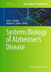 Juan I. Castrillo, Stephen G. Oliver — Systems Biology of Alzheimer's Disease
