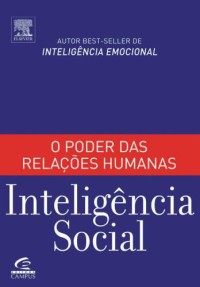 Daniel Goleman — Inteligência Social