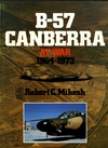 Mikesh R. C. — B-57 Canberra at War 1964-1972