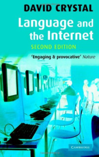 David Crystal — Language and the Internet