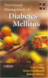 Gary Frost, Anne Dornhorst, Robert Moses — Nutritional Management of Diabetes Mellitus (Practical Diabetes)