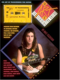 Dave Celentano — The Art Of Transcribing For Guitar: By Dave Celentano