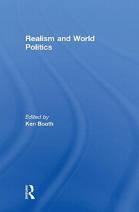 Ken Booth — Realism and World Politics