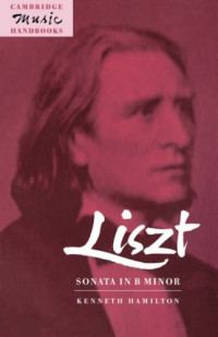 Kenneth Hamilton — Liszt - Sonata in B Minor.