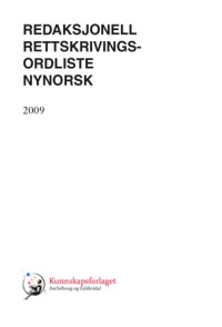 Jon Bjones — Redaksjonell rettskrivningsordliste nynorsk