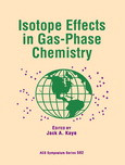 Jack A. Kaye (Editors) — Isotope Effects in Gas-Phase Chemistry