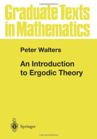 Peter Walters — An introduction to ergodic theory