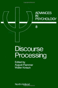 August Flammer and Walter Kintsch (Editors) — Discourse Processing