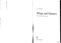 E.P. Thompson — Whigs and Hunters: Origin of the Black Act (Peregrine Books)