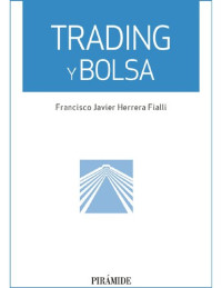 Francisco Javier Herrera Fialli — Trading y bolsa.