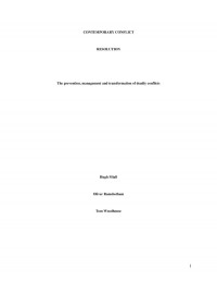 Hugh Miall, Oliver Ramsbotham, Tom Woodhouse — CONTEMPORARY CONFLICT: RESOLUTION. The prevention, management and transformation of deadly conflicts