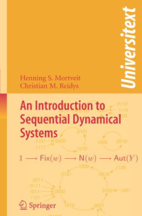 Henning Mortveit, Christian Reidys — An introduction to sequential dynamical systems