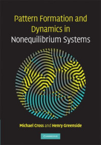 Michael Cross, Henry Greenside — Pattern Formation and Dynamics in Nonequilibrium Systems