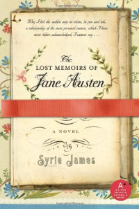 Syrie James — The Lost Memoirs of Jane Austen