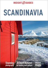 Insight Guides — Insight Guides Scandinavia (Travel Guide eBook)