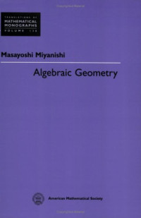 Masayoshi Miyanishi — Algebraic geometry