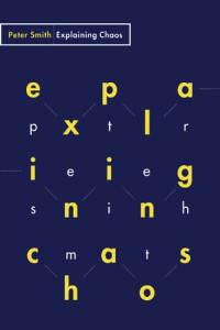 Peter Smith — Explaining Chaos