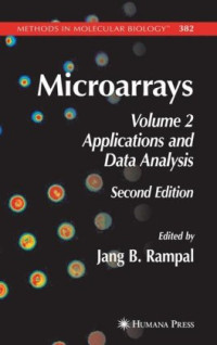 Jang B. Rampal — Microarrays: Volume 2, Applications and Data Analysis (Methods in Molecular Biology, v382)