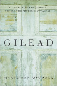 Marilynne Robinson — Gilead