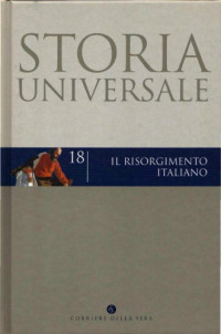 Alfonso Scirocco — Storia universale. Il Risorgimento italiano