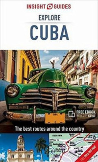 Insight Guides — Insight Guides Explore Cuba
