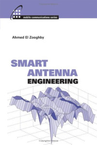 Ahmed El-Zooghby — Smart Antenna Engineering