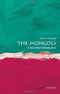 Rossabi, Morris — The Mongols : a very short introduction