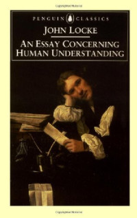 John Locke — An Essay Concerning Human Understanding