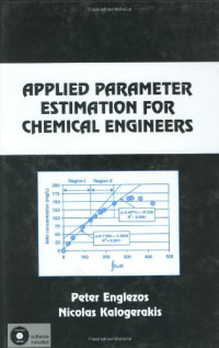 Peter Englezos, Nicolas Kalogerakis — Applied Parameter Estimation for Chemical Engineers