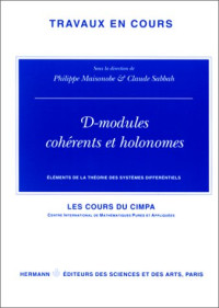 Philippe Maisonobe — D-modules coherents et holonomes