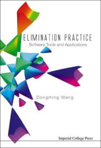 Dongming Wang — Elimination practice: software tools and applications