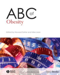 Naveed Sattar, Mike Lean — ABC of Obesity (ABC Series).