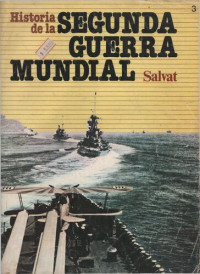 Bauer Eddy — Historia De La Segunda Guerra Mundial 3