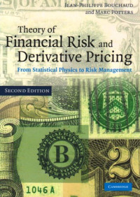 Jean-Philippe Bouchaud, Marc Potters — Theory of Financial Risks: From Statistical Physics to Risk Management