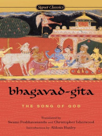 Swami Prabhavananda, Christopher Isherwood, Aldous Huxley — Bhagavad Gita: The Song of God
