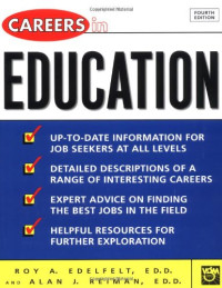 Roy Edelfelt, Alan Reiman — Careers in Education