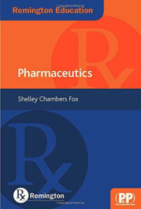 Shelley Chambers Fox — Remington Education: Pharmaceutics