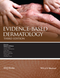 Hywel C. Williams et al. (eds.) — Evidence-based dermatology