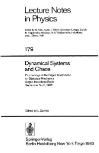 Sitges Conference on Statistical Mechanics (1982), L. Garrido, L. Garrido — Dynamical Systems and Chaos: Proceedings of the Sitges Conference on Statistical Mechanics, Sitges, Barcelonaspain, September 5-11, 1982 (Lecture Notes in Physics)